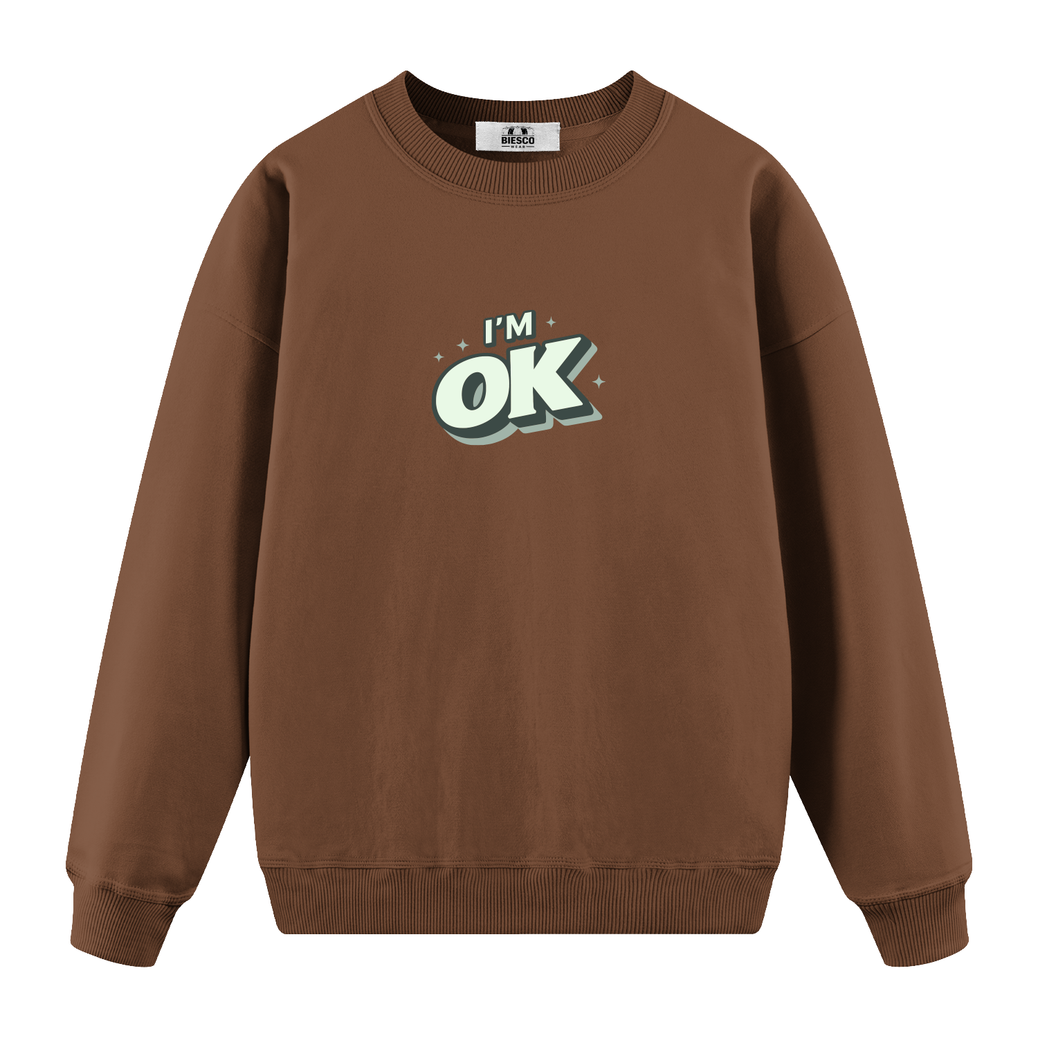 I'm OK - Oversize Sweatshirt