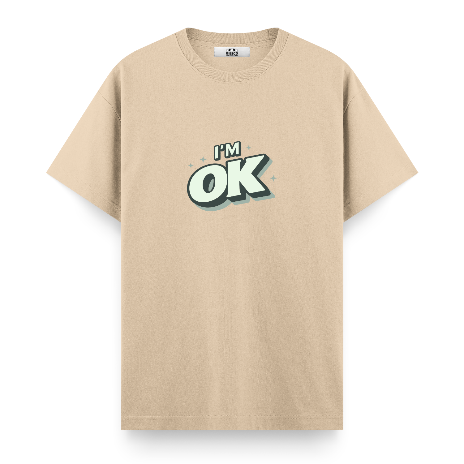 I'm OK - Regular T-shirt