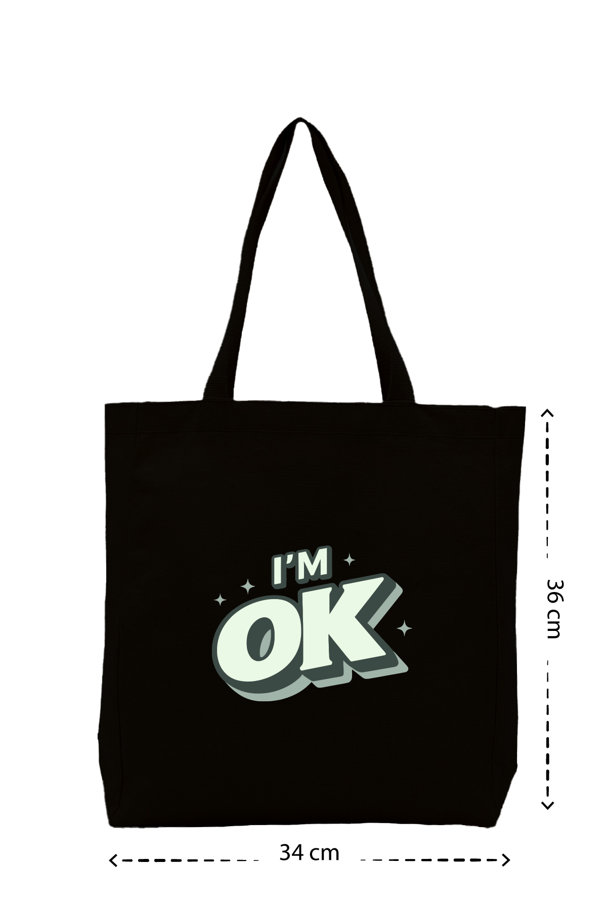 I'm OK - Kanvas Çanta